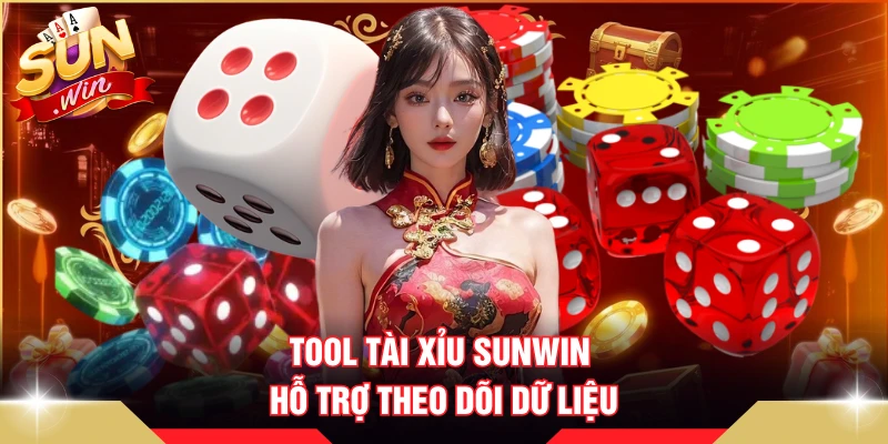 Tool tài xỉu SUNWIN hỗ trợ theo dõi dữ liệu